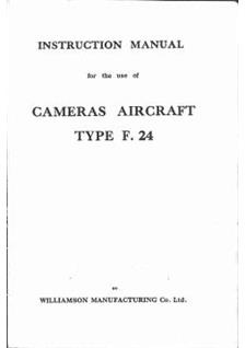 Williamson F 24 manual. Camera Instructions.